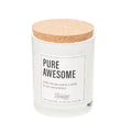 Soy Candle-Pure Awesome